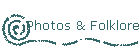 Photos & Folklore